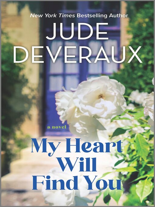 Title details for My Heart Will Find You by Jude Deveraux - Available